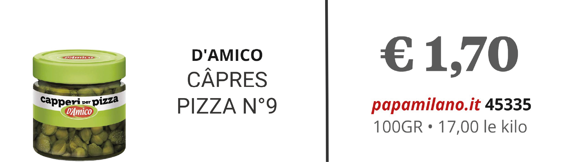 D'AMICO CÂPRES PIZZA N°9